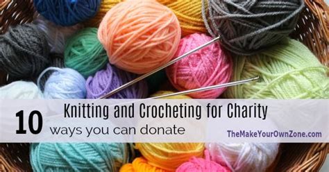 Knit and crochet and donate – Knit.